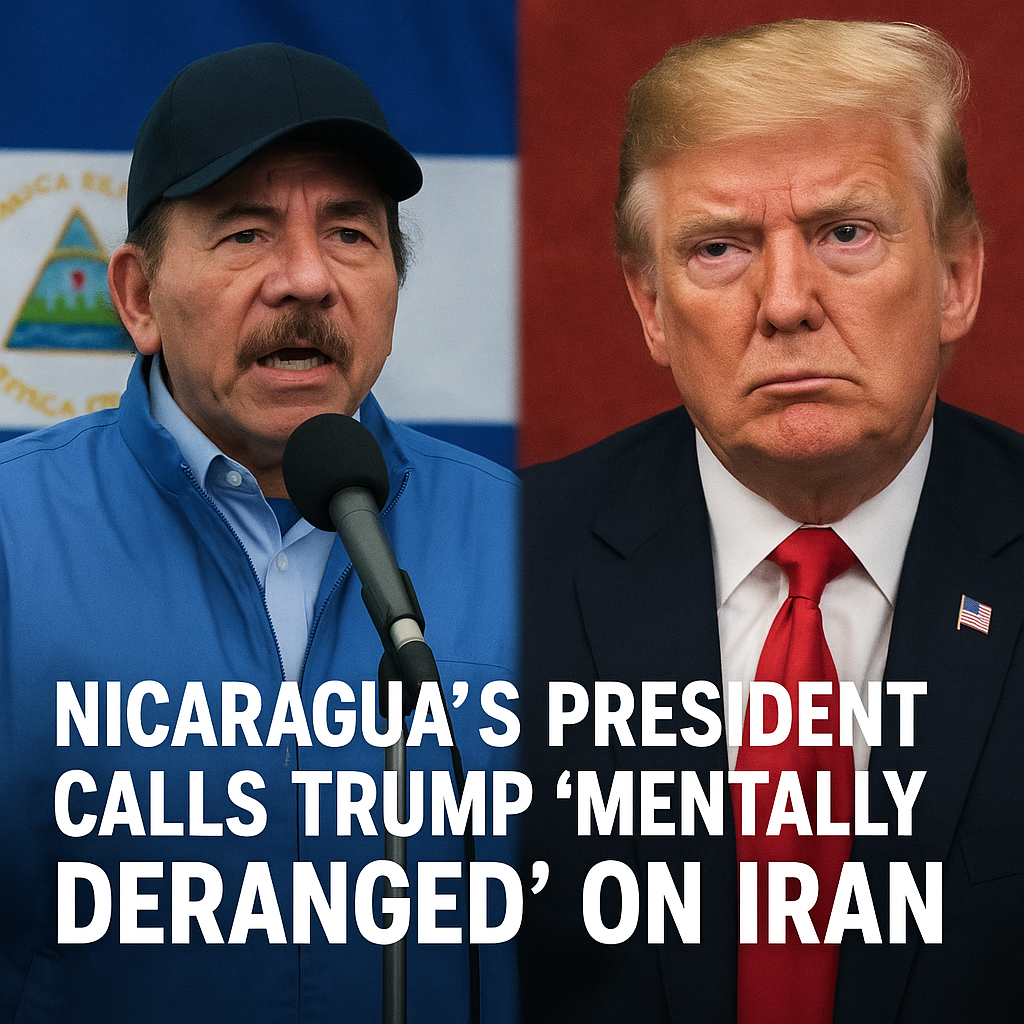 Illustration of Nicaragua's President Calls Trump 'Mentally Deranged' on Iran