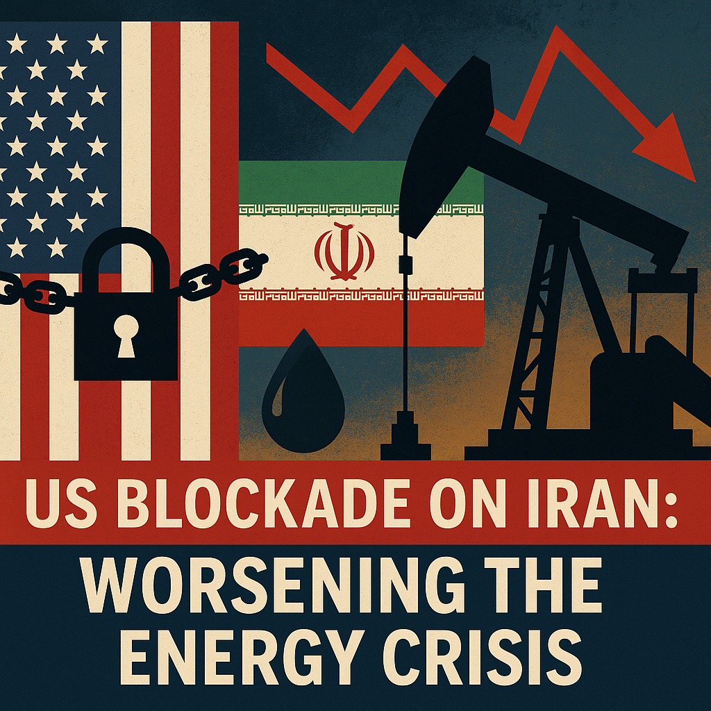 Illustration of US Blockade on Iran: Worsening the Energy Crisis
