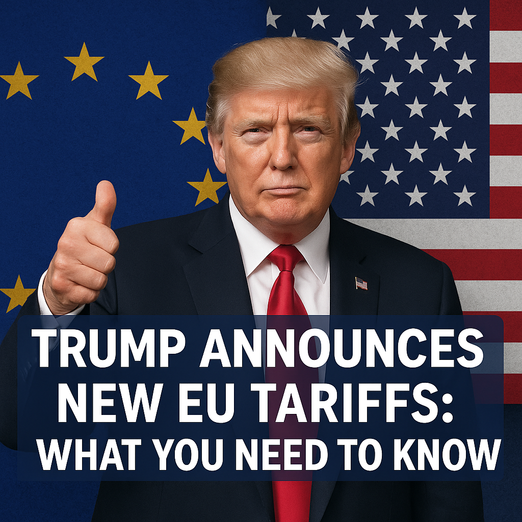 Illustration of Trump Announces New EU Tariffs: What You Need to Know