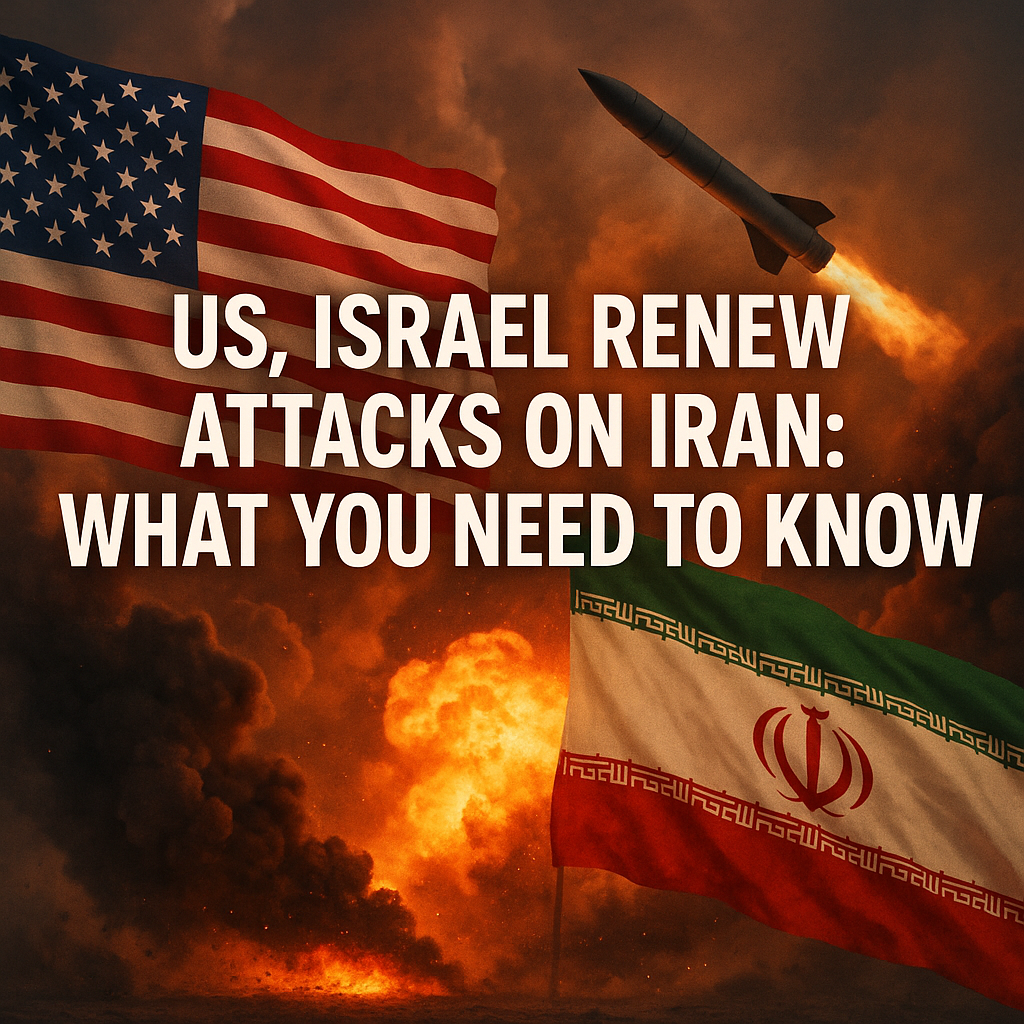 Illustration of US, Israel Renew Attacks on Iran: What You Need to Know
