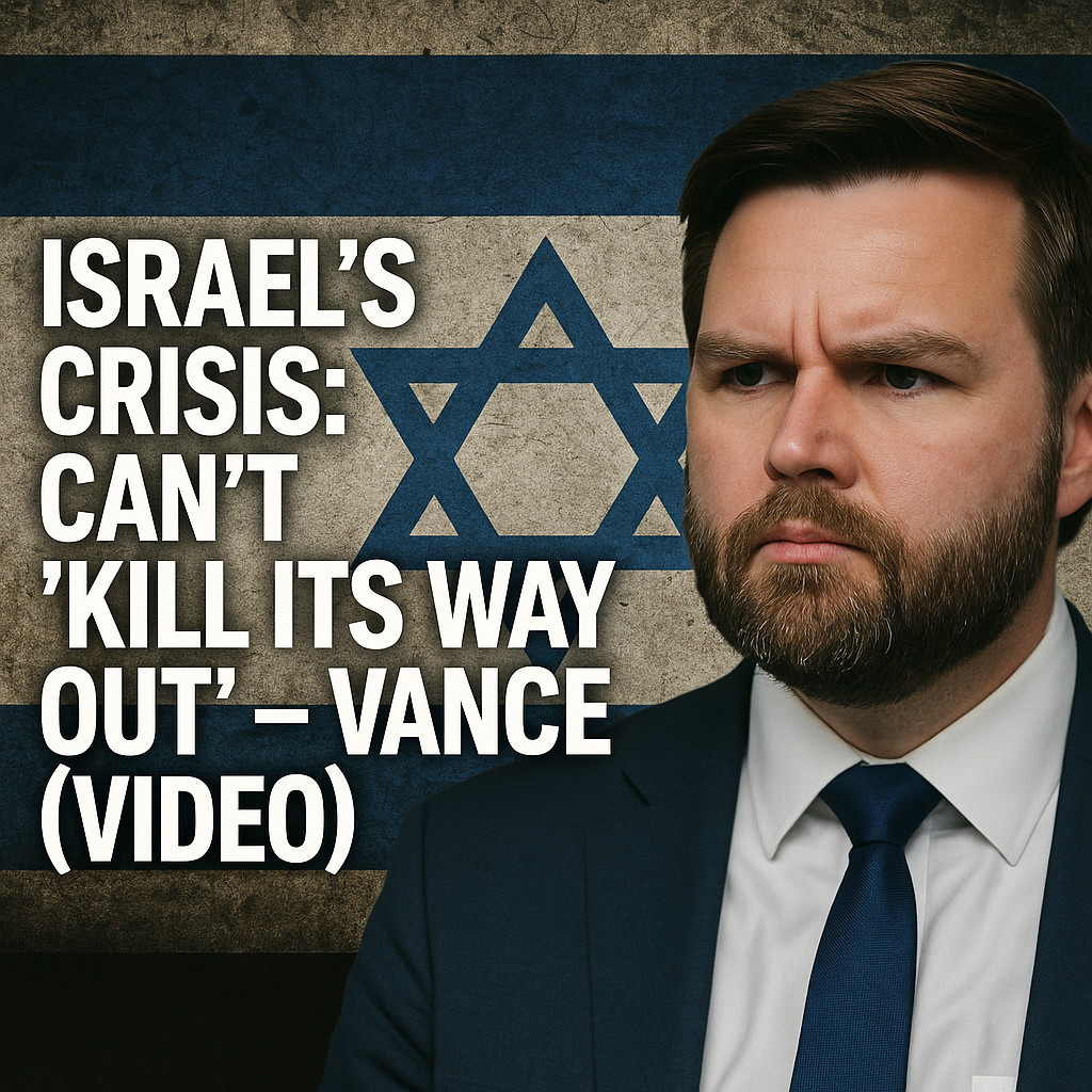 Illustration of Israel's Crisis: Can't 'Kill Its Way Out' – Vance (VIDEO)
