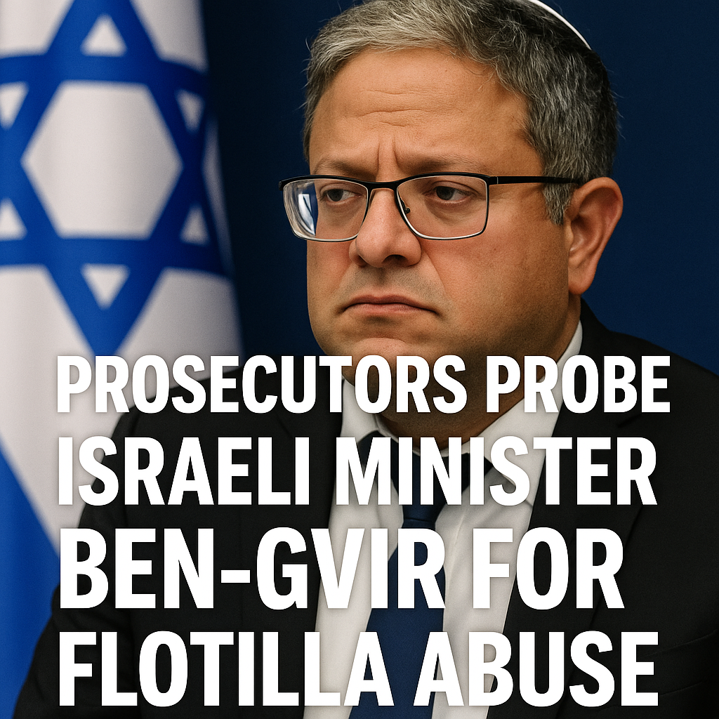 Illustration of Prosecutors Probe Israeli Minister Ben-Gvir for Flotilla Abuse