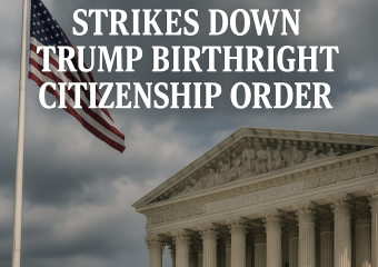 Illustration of Supreme Court Strikes Down Trump Birthright Citizenship Order