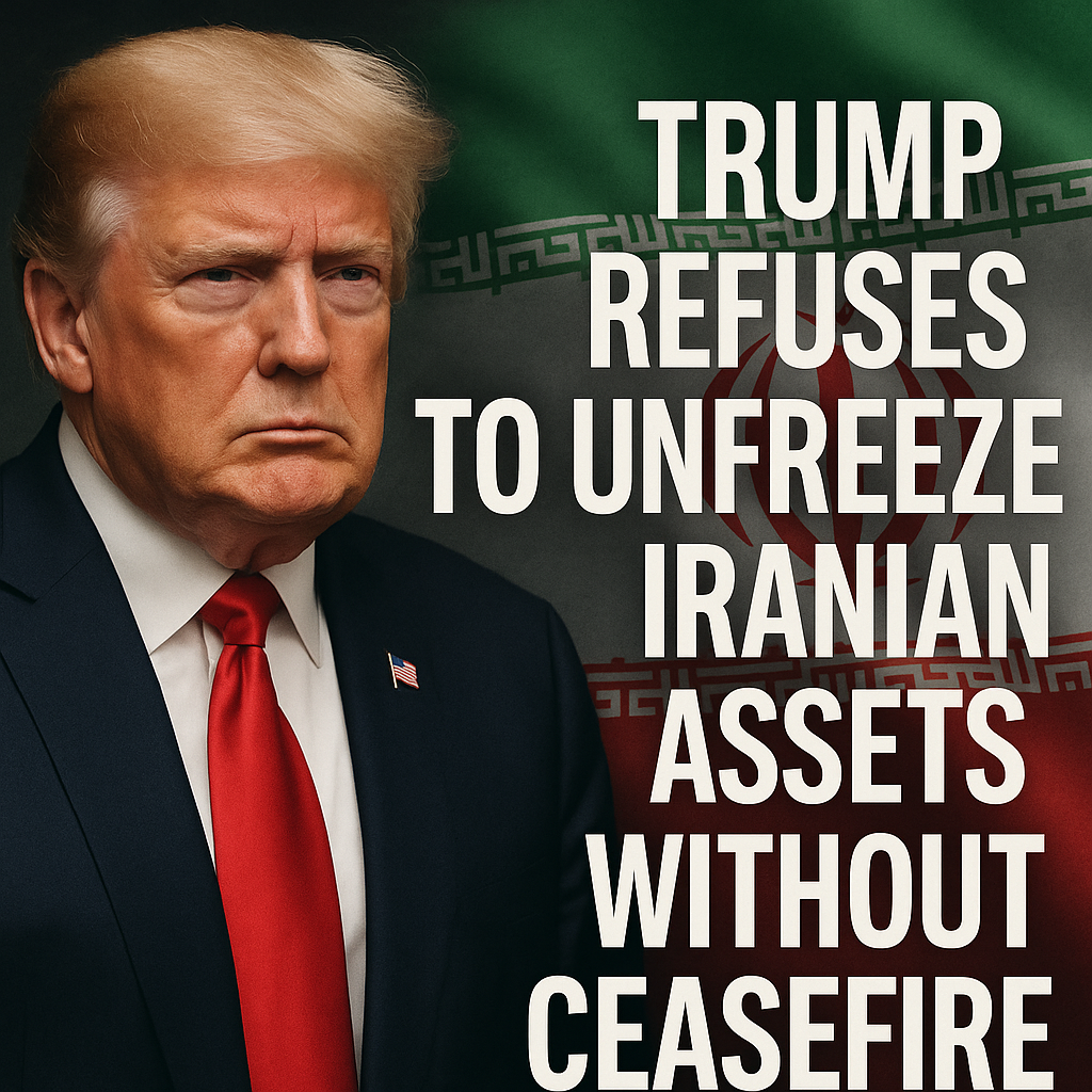 Illustration of Trump Refuses to Unfreeze Iranian Assets Without Ceasefire