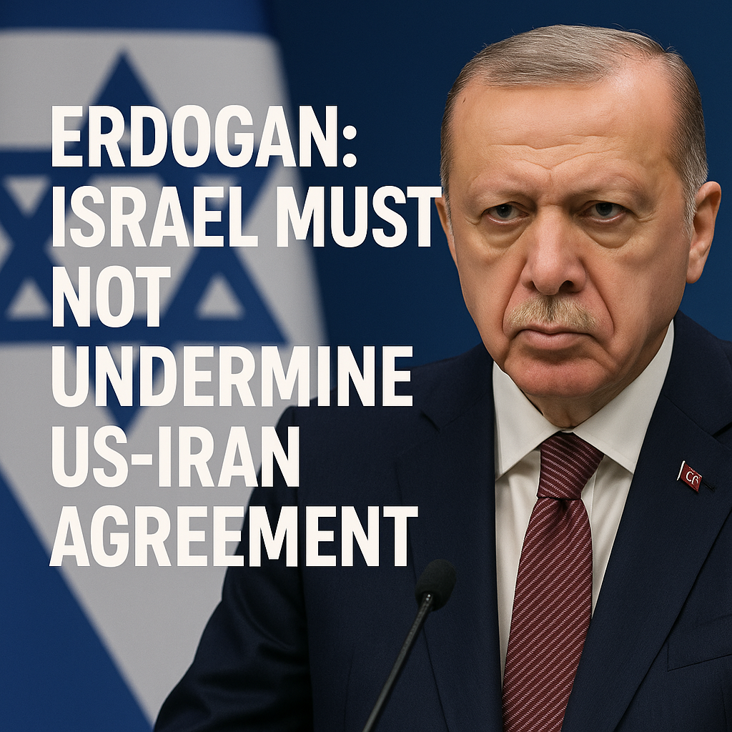 Illustration of Erdogan: Israel Must Not Undermine US-Iran Agreement