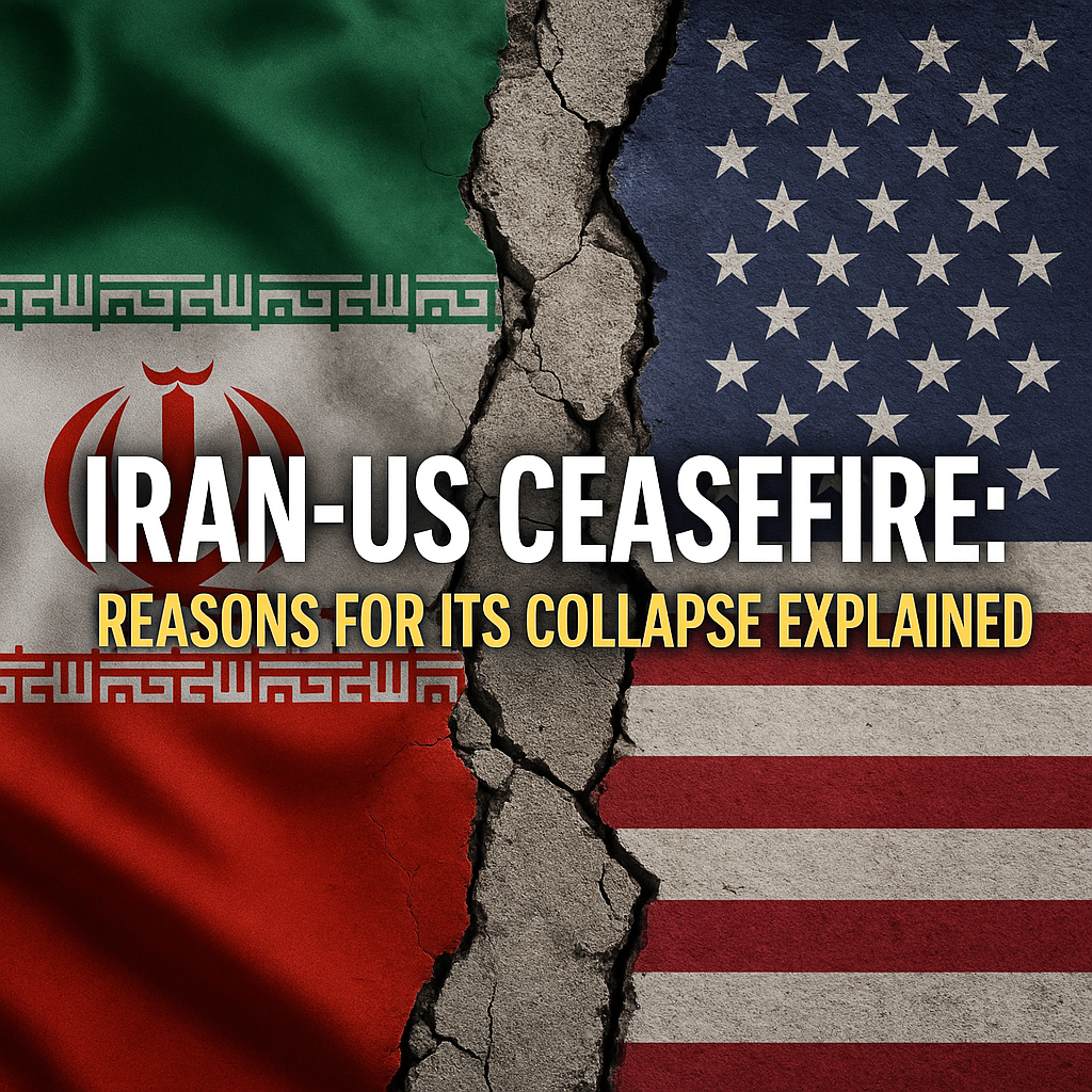 Illustration of Iran-US Ceasefire: Reasons for Its Collapse Explained