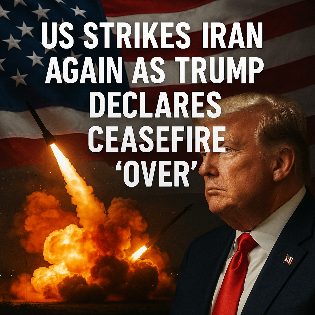 Illustration of US Strikes Iran Again as Trump Declares Ceasefire 'Over'