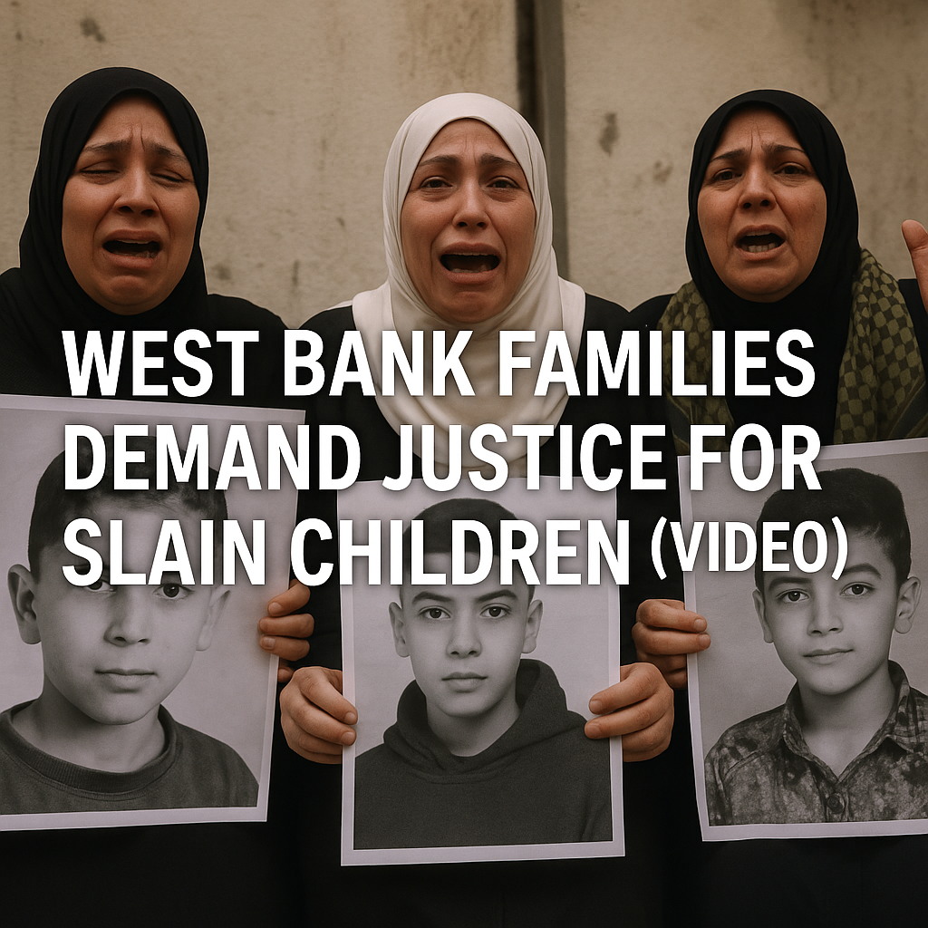 Illustration of West Bank Families Demand Justice for Slain Children (VIDEO)